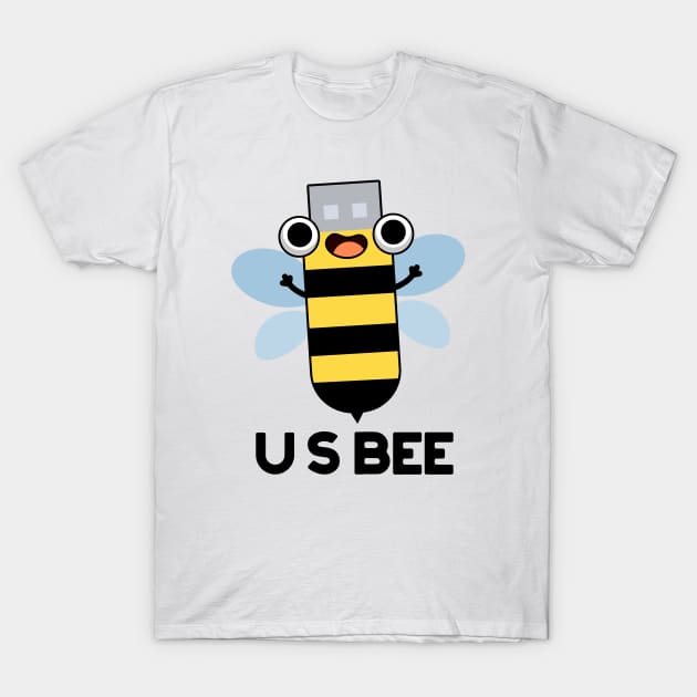 US Bee Funny USB Technical Pun T-Shirt by punnybone